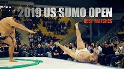 2019 US SUMO OPEN -- Best Matches with commentary