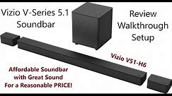 Vizio V-Series 5.1 Soundbar - Review - Walkthrough - Setup - Dec 2020