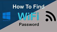 How to Find Saved WiFi Password on Windows 10