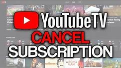 How to Cancel YouTube TV (2024) - Full Guide
