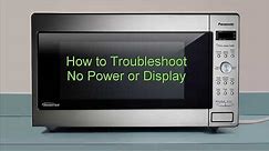 Panasonic - Microwave Ovens - Troubleshooting - No Power or No Display.
