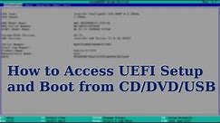 UEFI Boot | How to Boot from CD's/DVD's/USB's