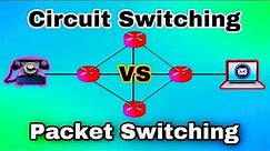 What is Circuit Switching and Packet Switching?