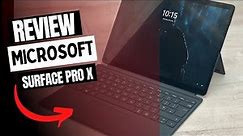 Microsoft Surface Pro X - Real Review