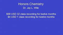 Dr. Jay L. Wile Chemistry Class Recordings