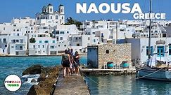 Naousa, Greece Walking Tour - Paros Island - 4K with Captions