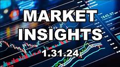 Market Insights - 1.31.24