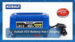 5 Quick Fixes To Kobalt 40V Battery Not Charging - HookedOnTool
