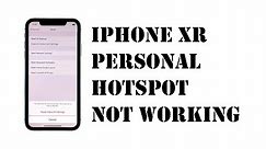 How To Fix Personal Hotspot Not Working On iPhone XR After iOS 13.4 Update