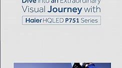 Haier HQLED P751 series