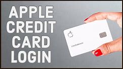 Apple Credit Card Login: How to Sign In Apple Credit Card Account 2022 Online?