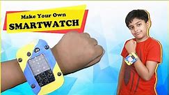 How to make Smart Watch at home - It REALLY WORKS! | Easy DIY Smartwatch Arduino for Beginners!