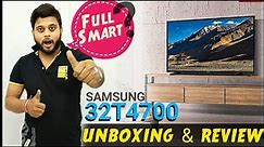 SAMSUNG NEW SMART TV || 32T4700 || UNBOXING & ALL FEATURES