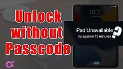 How to fix iPad Unavailable/Security Lockout – 3 Ways to Unlock It!
