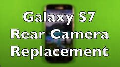 Galaxy S7 Rear Camera Replacement How To Change