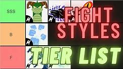 All * Fighting Styles * TIER LIST / RANKED for PVP in Blox Fruits