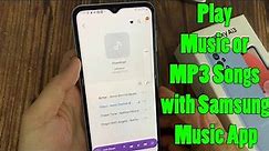 Samsung Galaxy A13: How to Play Music or MP3 Songs with Samsung Music App