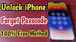 Unlock iPhone Forget Passcode 100% Free Method | How To Unlock iPhone Passcode