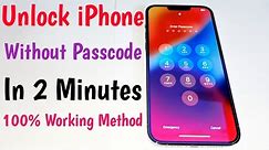 Unlock iPhone Without Passcode In 2 Minutes 100% Working Method 2024 | Unlock iPhone Forgot Passcode