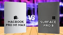 Macbook Pro M1 MAX VS Microsoft Surface Pro 8
