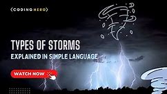 What Are Different Types Of Storm - Explained In Simple Language