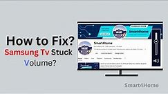 Why is my Samsung Tv volume stuck? [ Solved: Volume Gets Stuck on my Samsung TV? ]