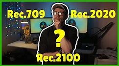 Rec.709 vs Rec.2020 vs Rec.2100 The Simple Explaination.