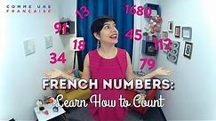 French Counting: An Essential Guide to French Numbers & Pronunciation