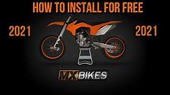 How to Download MX Bikes for Free