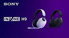 INZONE H9 | Wireless Noise Cancelling Gaming Headset | Sony | Official Video