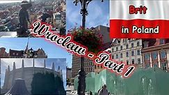 Wrocław Part 1 - A complete guide to one of Poland's best cities! - Central Delights and historical