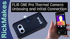 FLIR ONE Pro Thermal Camera Unboxing and Initial Connection