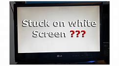 LG TV Monitor White Screen