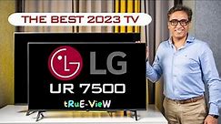 LG UR7500 TV | Best TV 2023 | Best 43 Inch 4K TV