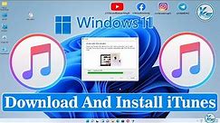 ✅ How To Download And Install iTunes On Windows 11