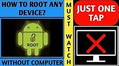 How to root any android device without PC - 2022