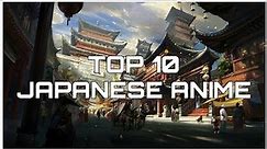 Top 10 Japanese Anime movies