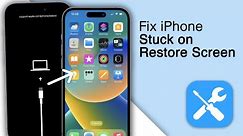 How to Fix iPhone Stuck on Restore Screen [Fastest Method]