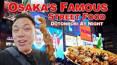 Japan at Night: Osaka's Street Food Tour at the famous Dotonbori Area