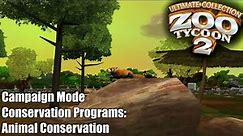 Zoo Tycoon 2: Campaign Mode - Conservation Programs Scenario 2