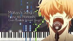 [FULL] Fuyu no Hanashi / Mafuyu's Song - Given Episode 9 Insert Song - Piano Arrangement [Synthesia]