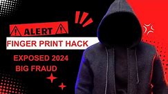 Fingerprint Hack EXPOSED! Can Photos Steal Your Identity in 2024?