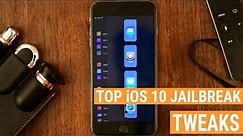Here are the Best Jailbreak Tweaks for iOS 10