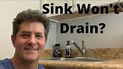 Sink Won't Drain? Here's The Fix!