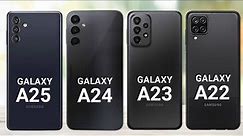 Samsung Galaxy A25 Vs Samsung Galaxy A24 Vs Samsung Galaxy A23 Vs Samsung Galaxy A22