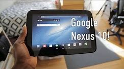 Google Nexus 10: Revisited!