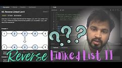 Master Linked List Reversals: Reverse Nodes from Any Position with JavaScript! | Step-by-Step