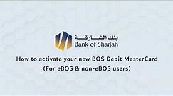 How to activate your new BOS Debit MasterCard