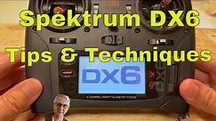 Spektrum DX6 Tips & Techniques for Newbies!