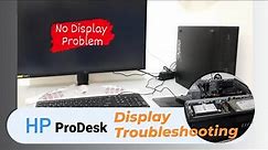 Display Problem in HP ProDesk | Power ON-OFF error | No Display